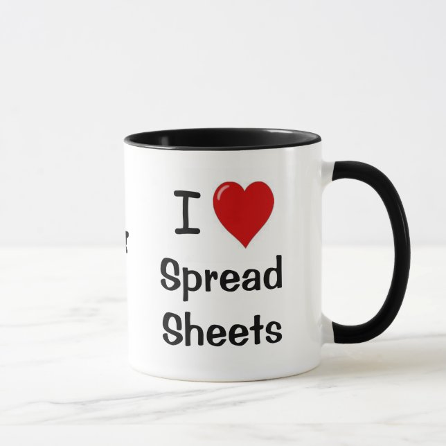 I Love Spreadsheets & Spreadsheets Love Me Mug (Right)