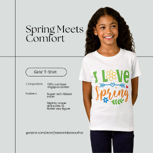 "I Love Spring" Girls' Fine Jersey T-Shirt