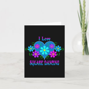 I Love Square Dancing Card