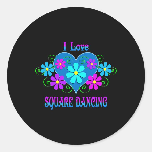 I Love Square Dancing  Classic Round Sticker (Front)