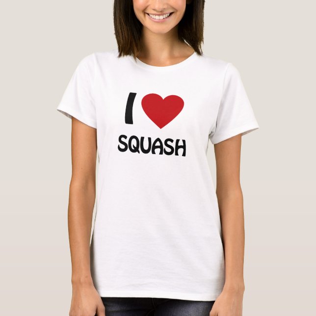 I love Squash T-Shirt (Front)