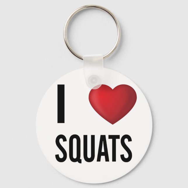 I love squats key ring (Front)