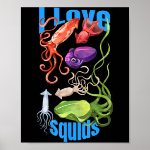 I Love Squids Octopus Cephalopod Ocean Summer Poster