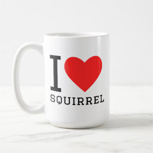 I love squirrel coffee mug