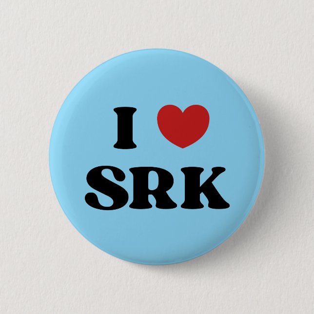 I Love SRK - I Love Shahrukh Khan 6 Cm Round Badge (Front)