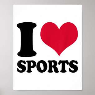 I Love Srts Fitness Motivation  Poster