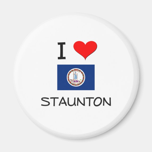 I Love Staunton Virginia Magnet (Front)