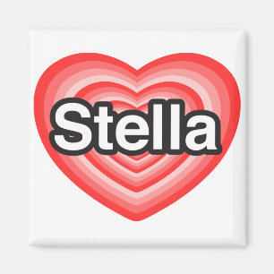 I love Stella. I love you Stella. Heart Magnet