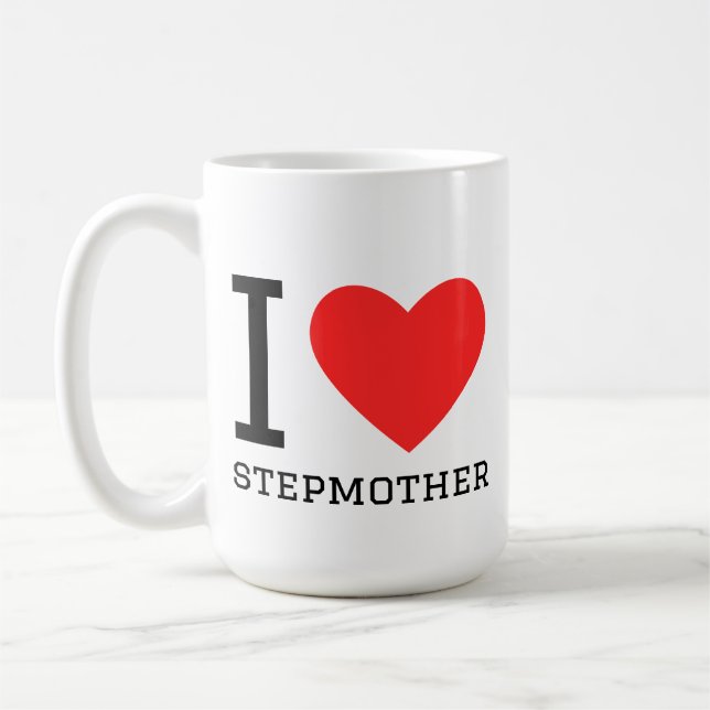 I love stepmother coffee mug (Left)