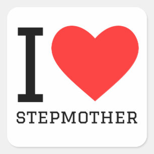 I love stepmother square sticker