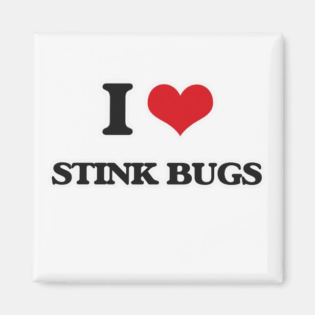I Love Stink Bugs Magnet (Front)