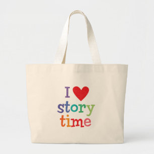 I Love Storytime T-Shirts & Gifts Large Tote Bag