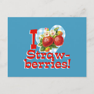 I Love Strawberries Postcard
