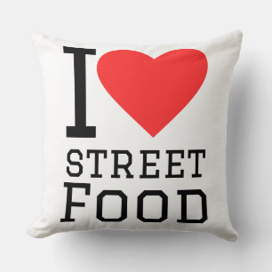 I love street food cushion