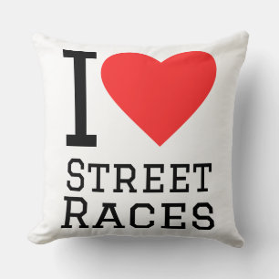 I love street races cushion
