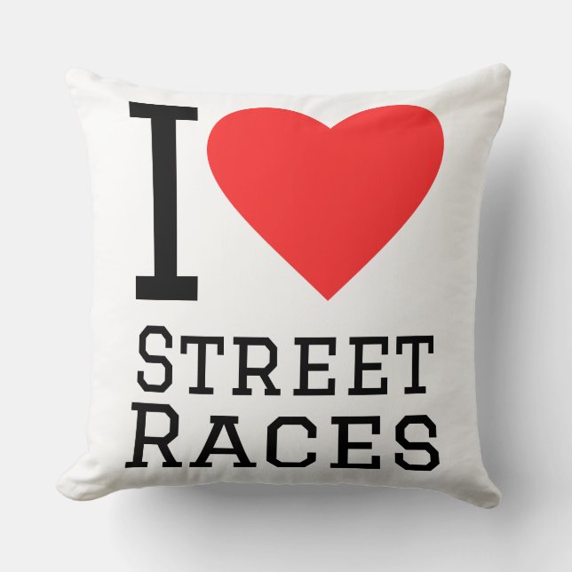 I love street races cushion (Front)