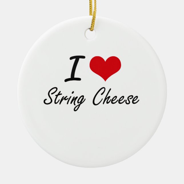 I love String Cheese Ceramic Tree Decoration (Front)
