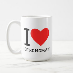 I love strongman coffee mug