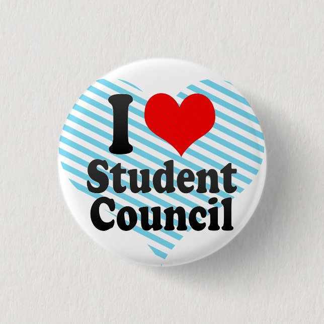 I love Student Council 3 Cm Round Badge (Front)