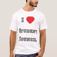 I Love Student Council T-shirt