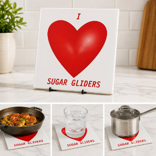 I Love Sugar Gliders Red Heart Pet Lover Tile