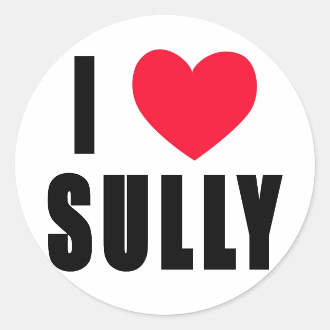 I Love Sully I HEART Sully Classic Round Sticker (Front)