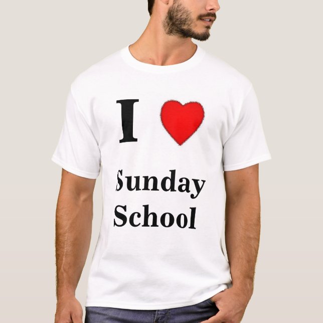 I love sunday school T-Shirt (Front)