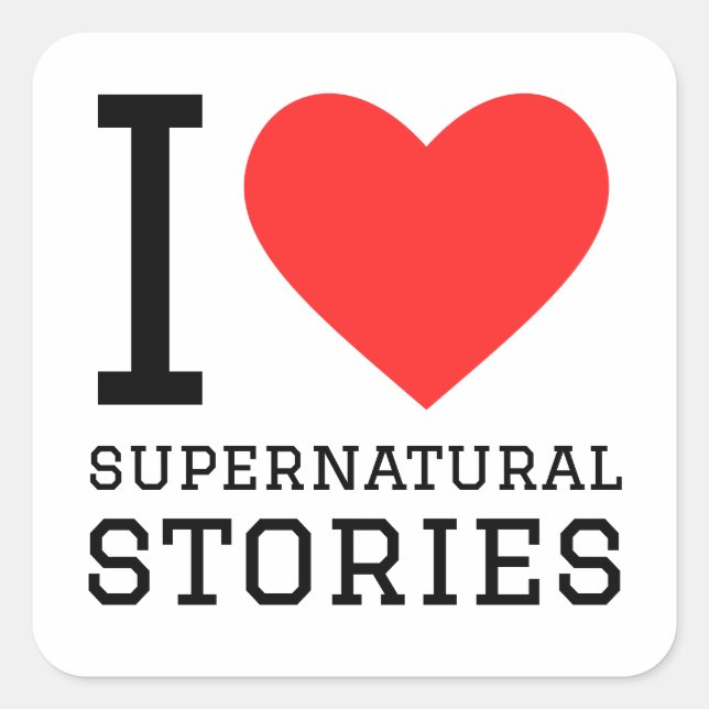 I love supernatural stories square sticker (Front)