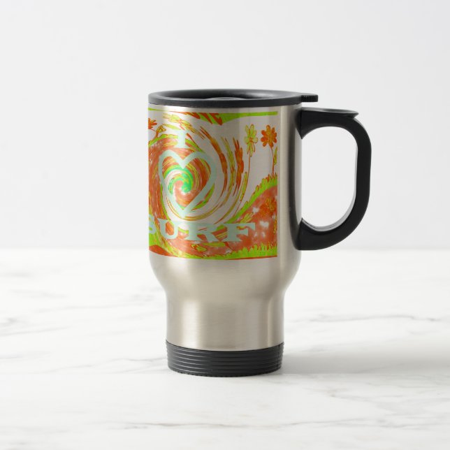 I Love Surf: Beautiful Floral with Cool Text Art  Travel Mug (Right)