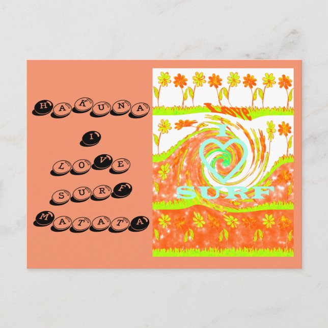 I Love surf Hakuna Matata girly  surf postcard (Front)
