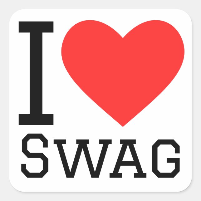 I love swag square sticker (Front)