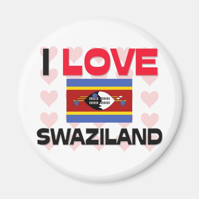I Love Swaziland Magnet (Front)