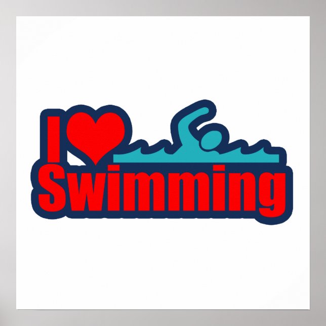 I Love Swimming Poster (Front)