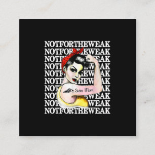 I Love Swimming - Swim Mum Not Weak Design Square Business Card