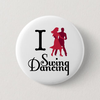 I Love Swing Dancing 6 Cm Round Badge