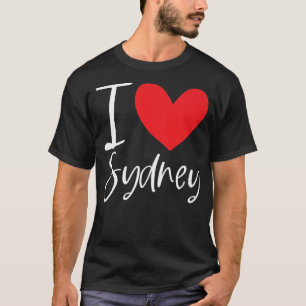 I Love Sydney Name Personalised Girl Woman BFF Fri T-Shirt