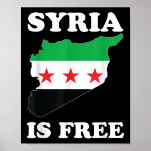 I Love Syria Is Free Syrian Map New Syrian Flag  Poster