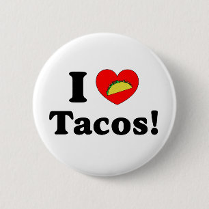 I Love Tacos Funny Taco Tuesday Lover 6 Cm Round Badge