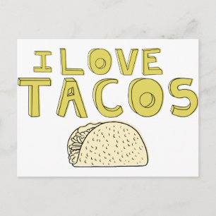 I LOVE TACOS POSTCARD