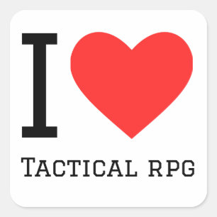 I love tactical rpg  square sticker