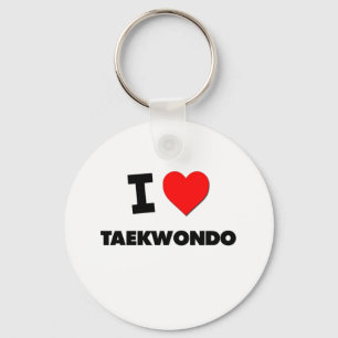 I Love Taekwondo Key Ring