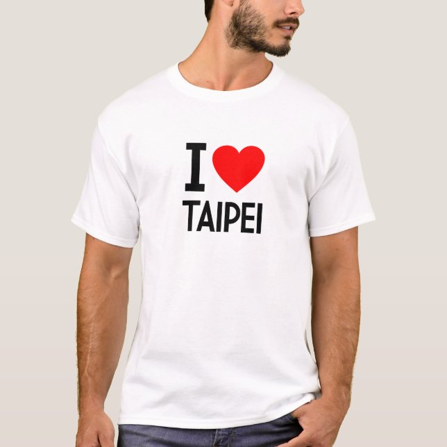 I Love Taipei T-Shirt (Front)