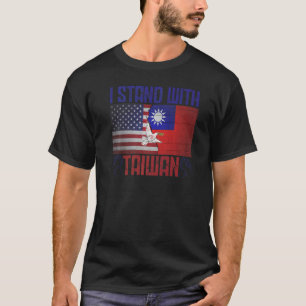 I Love Taiwan Flag Taiwanese Pride I Stand With Ta T-Shirt