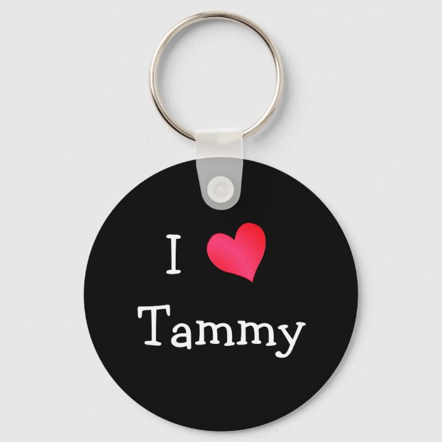 I Love Tammy Key Ring (Front)