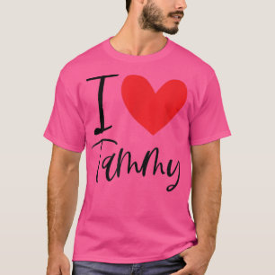 I Love Tammy Name Personalised Girl Woman BFF Frie T-Shirt