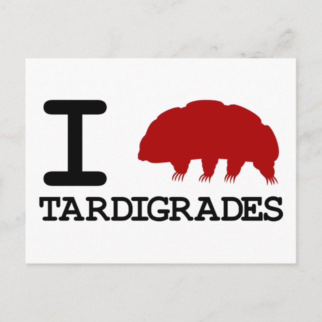 I Love Tardigrades Postcard (Front)