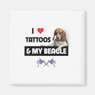 I Love Tattoos And My Beagle Dog Tattooed Mum Dad Magnet