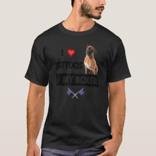 I Love Tattoos and My Boxer Bulldog Tattooed Dog M T-Shirt