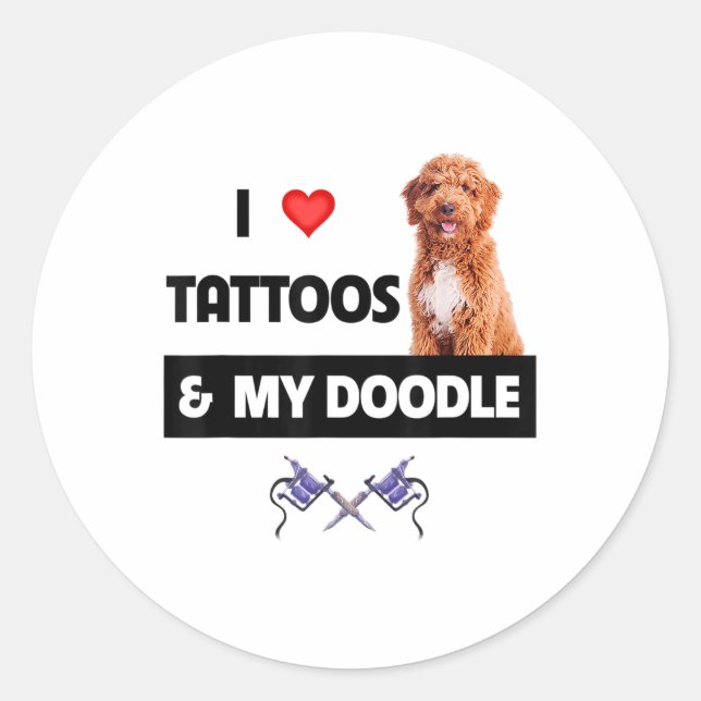 I Love Tattoos And My Golden Doodle Dog Tattooed M Classic Round Sticker (Front)