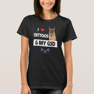I Love Tattoos and My GSD German Shepherd Dog Body T-Shirt